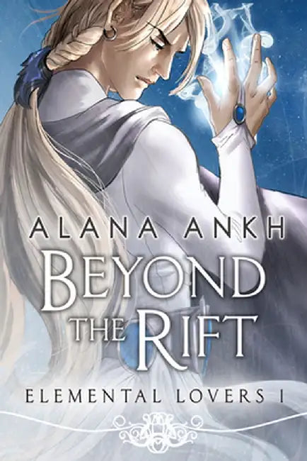 Beyond the Rift by Alana Ankh