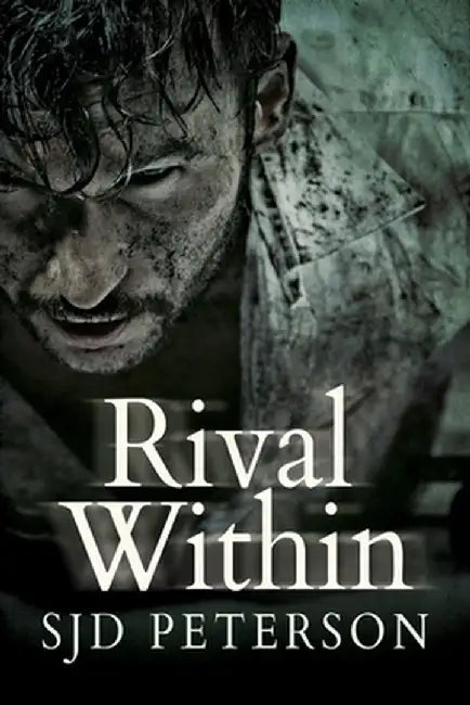 Rival Within by Sjd Peterson