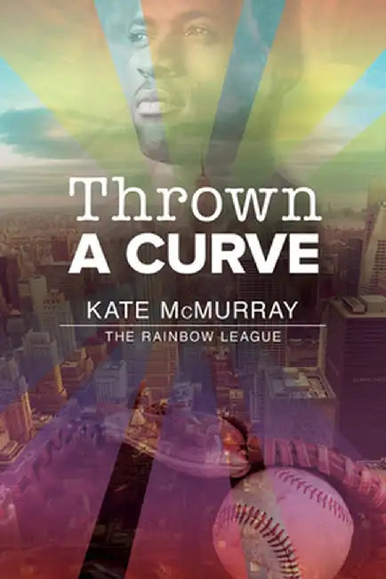 Thrown a Curve by Kate McMurray
