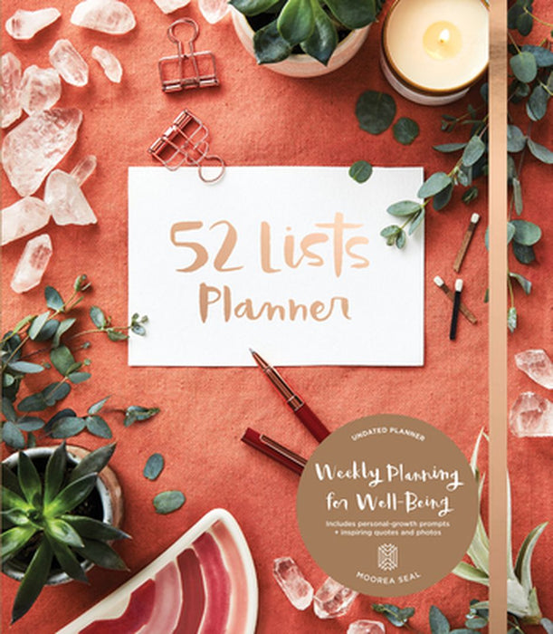 The 52 Lists Planner by Moorea Seal