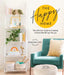 The Happy Home: The Ultimate Guide to Creating a Home That Brings You Joy by Chelsea Foy