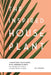 The Inspired Houseplant: Transform Your Home with Indoor Plants from Kokedama to Terrariums and Water Gardens to Edibles by Jen Stearns