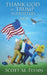 Thank God For Trump Supporters 2020 by Scott M. Flynn