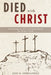 Died with Christ by Jose E. Hernandez