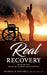 Real Recovery by Michael R. Mitchell Lmft Mac Cap