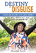Destiny in Disguise by Shannan Lewis