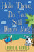 Hello There, Do You Still Know Me? by Laurie B. Arnold