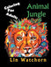 Animal Jungle: Coloring for Adults by Lin Watchorn