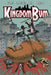 Kingdom Bum Volume 1 by Adam Wollet