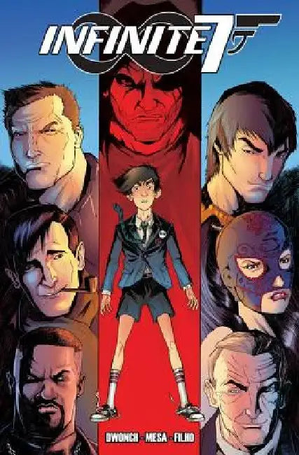Infinite Seven: Volume 1 by Dave Dwonch
