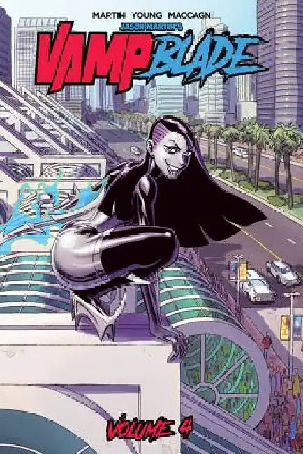 Vampblade Vol 4 by Jason Martin