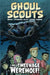 Ghoul Scouts: I Was a Tweenage Werewolf by Steve Bryant