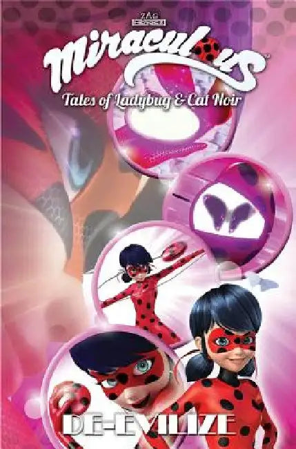 Miraculous: Tales of Ladybug and Cat Noir: de-Evilize by Zag Entertainment