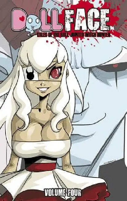 DollFace Volume 4 by Dan Mendoza