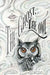 The Ghost, The Owl by Franco
