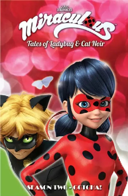 Miraculous: Tales of Ladybug and Cat Noir: Season Two - Gotcha! by Zag Entertainment