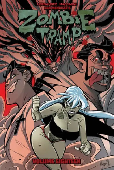 Zombie Tramp Volume 18: Sex Clubs and Rock and Roll by Dan Mendoza