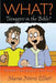What? Teenagers in the Bible? by Sharon Norris Elliott