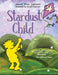 Stardust Child by Joann Leonard, William Schroder