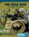The Iraq War: 12 Things to Know by Jon Westmark