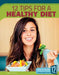 12 Tips for a Healthy Diet by Marne Ventura