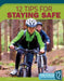 12 Tips for Staying Safe by Jamie Kallio