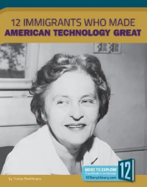 12 Immigrants Who Made American Technology Great by Tristan Poehlmann