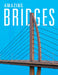 Amazing Bridges by Joanne Mattern