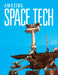 Amazing Space Tech by Joanne Mattern