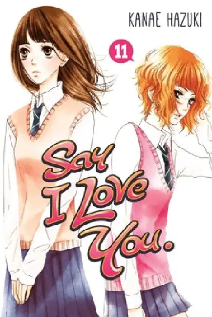 Say I Love You Vol. 11 by Dr Jennifer (Educational Consultant and University of Brighton, UK) Colwell