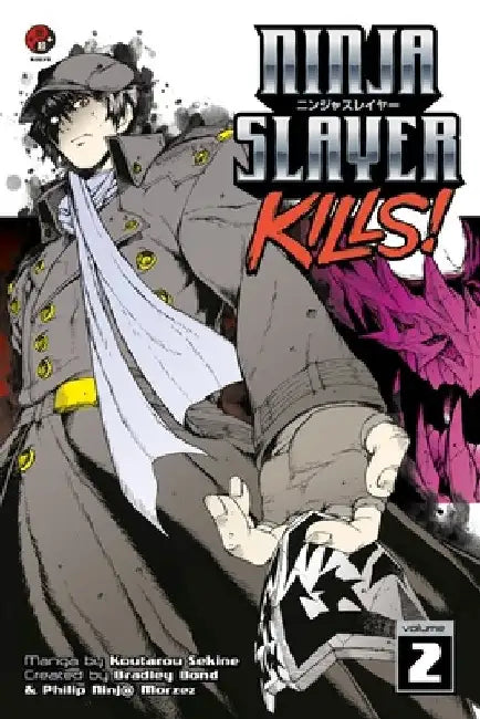 Ninja Slayer Kills Vol. 2 by Bradley Bond