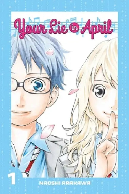 Your Lie in April 1 by Naoshi Arakawa