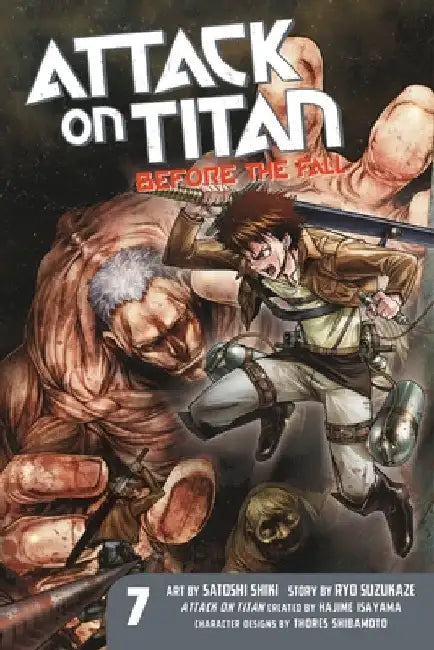 Attack on Titan: Before the Fall, Volume 7 by Hajime Isayama
