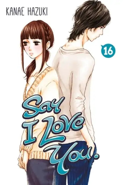 Say I Love You., Volume 16 by Kanae Hazuki