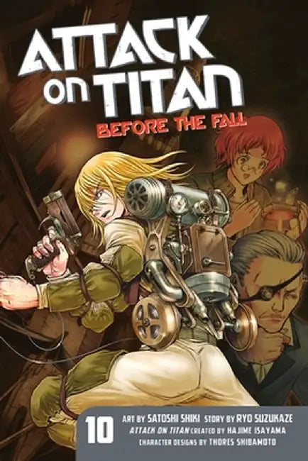 Attack on Titan: Before the Fall 10 by Hajime Isayama