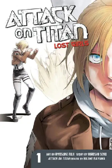 Attack on Titan: Lost Girls the Manga 1 by Hiroshi Seko