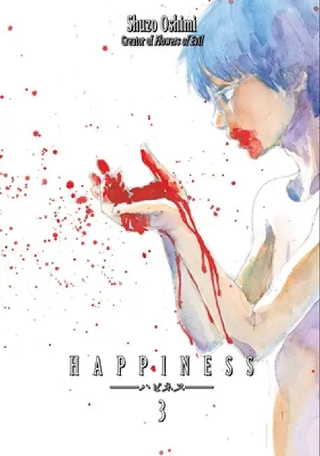Happiness, Volume 3 by Shuzo Oshimi