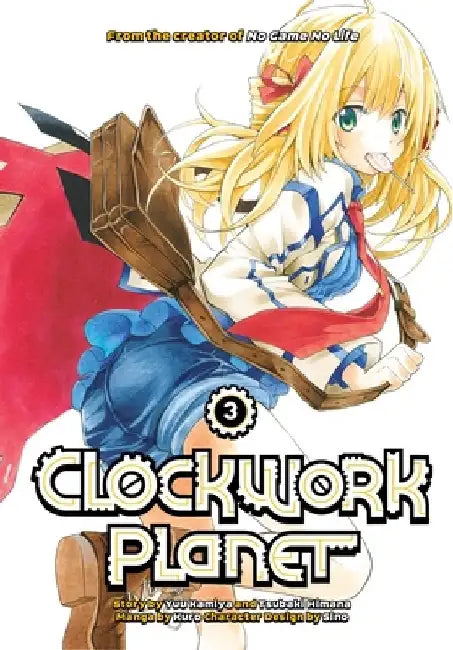 Clockwork Planet 3 by Yuu Kamiya