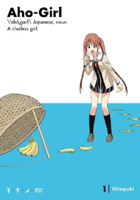 Aho-Girl 1: A Clueless Girl by Kodansha Usa