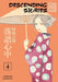 Descending Stories: Showa Genroku Rakugo Shinju 4 by Haruko Kumota