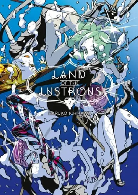 Land of the Lustrous 2 by Haruko Ichikawa