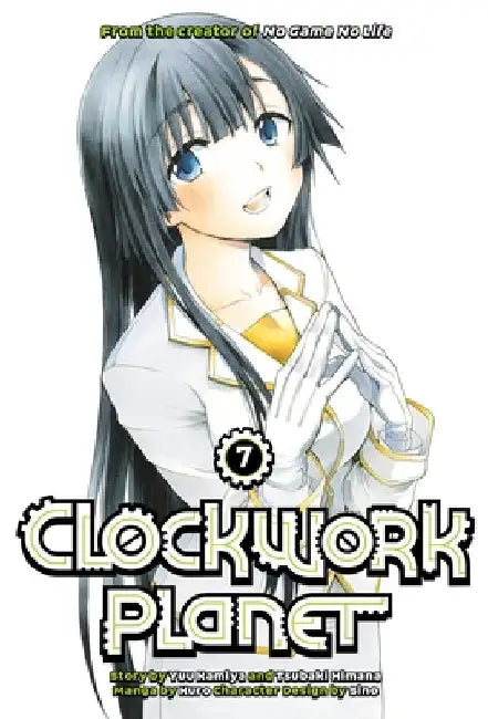 Clockwork Planet 7 by Yuu Kamiya