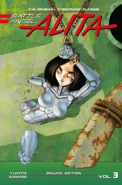 Battle Angel Alita Deluxe Edition 3 by Yukito Kishiro