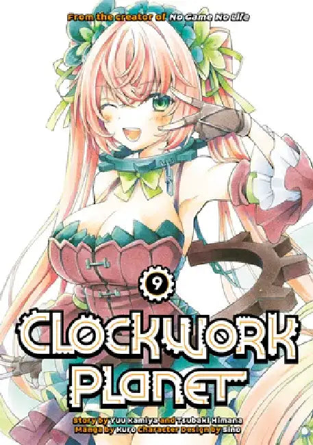 Clockwork Planet 9 by Yuu Kamiya