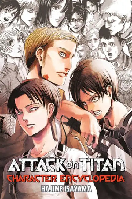 Attack on Titan Character Encyclopedia by Hajime Isayama