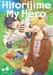 Hitorijime My Hero 4 by Memeko Arii