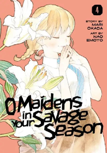 O Maidens In Your Savage Season 4 by Mari Okada