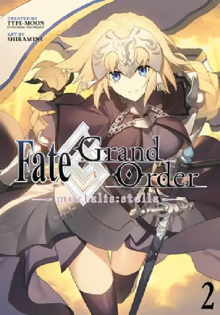 Fate/Grand Order -Mortalis: Stella- (Manga) 2 by Shiramine