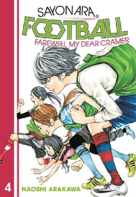 Sayonara, Football 4 by Naoshi Arakawa