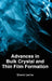 Advances in Bulk Crystal and Thin Film Formation by Sharon Levine